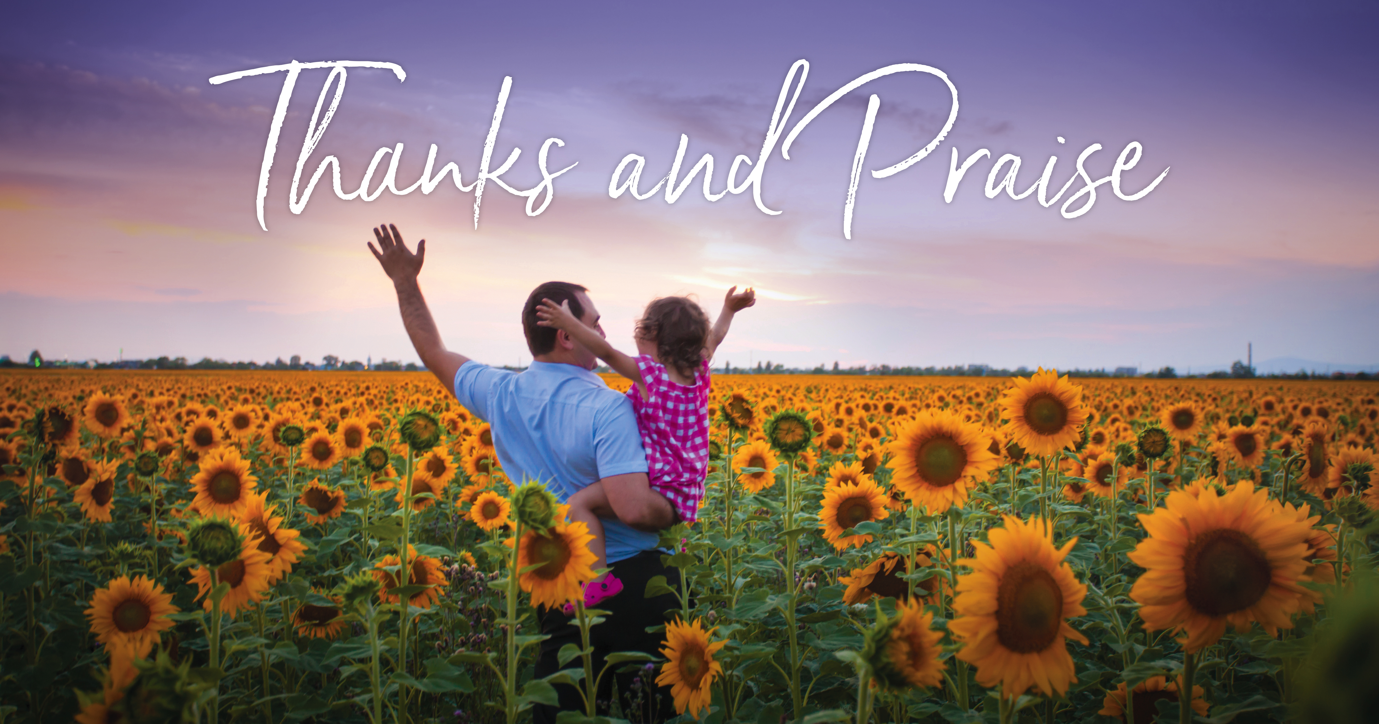 Praise God with Thankfulness