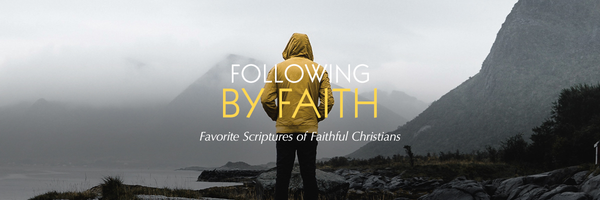 Following by Faith